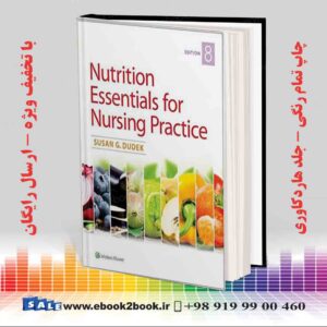 کتاب Nutrition Essentials for Nursing Practice 8th Edition
