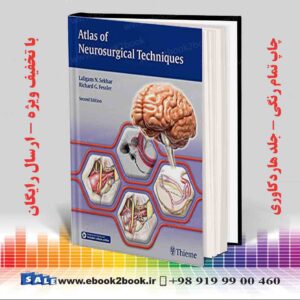 خرید کتاب Atlas of Neurosurgical Techniques: Brain 2nd Edition