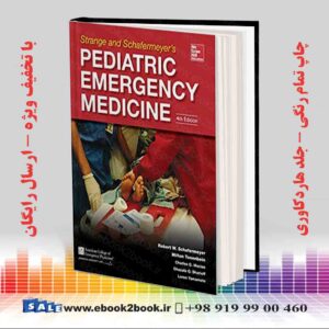 کتاب Strange and Schafermeyer's Pediatric Emergency Medicine, 4th Edition