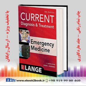 کتاب CURRENT Diagnosis and Treatment Emergency Medicine, 8th Edition