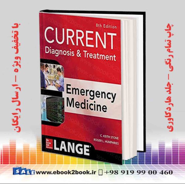 کتاب Current Diagnosis And Treatment Emergency Medicine, 8Th Edition