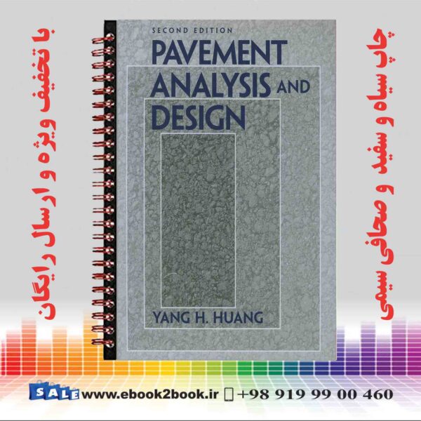 کتاب Pavement Analysis And Design 2Nd Edition
