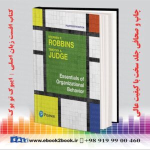 خرید کتاب Essentials of Organizational Behavior, 14th Edition