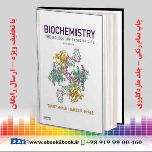 کتاب Biochemistry: The Molecular Basis of Life 6th Edition