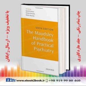 خرید کتاب The Maudsley Handbook of Practical Psychiatry 6th Edition