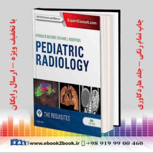 کتاب Pediatric Radiology: The Requisites 4th Edition