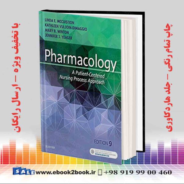 کتاب Pharmacology: A Patient-Centered Nursing Process Approach 9Th Edition