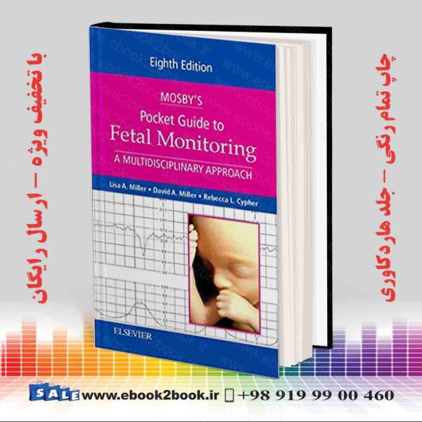 کتاب Mosby'S Pocket Guide To Fetal Monitoring 8Th Edition