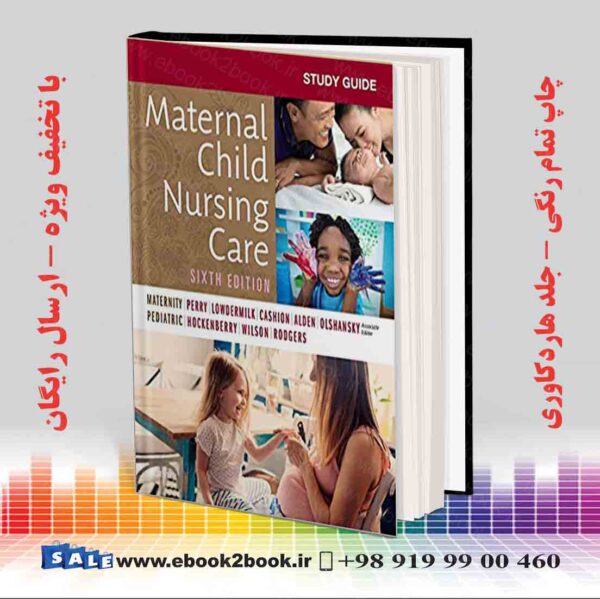 کتاب Study Guide For Maternal Child Nursing Care 6Th Edition