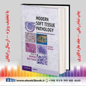 کتاب Modern Soft Tissue Pathology, 2nd Edition