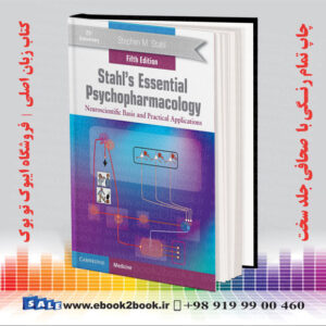 خرید کتاب Stahl's Essential Psychopharmacology, 5th Edition