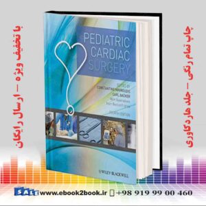 کتاب Pediatric Cardiac Surgery, 4th Edition