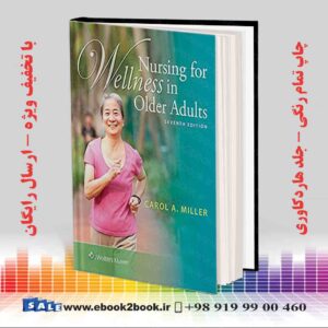 کتاب Nursing for Wellness in Older Adults 7th Edition