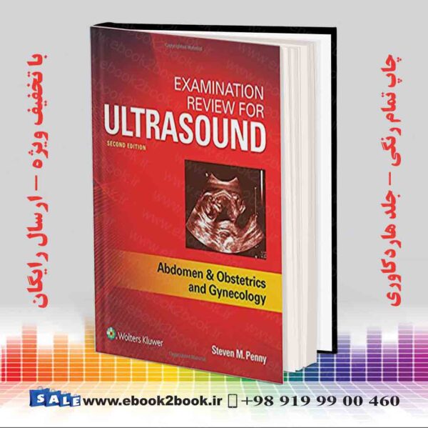کتاب Examination Review For Ultrasound: Abdomen And Obstetrics &Amp; Gynecology 2 Edition