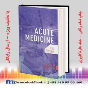 کتاب Acute Medicine 2nd Edition