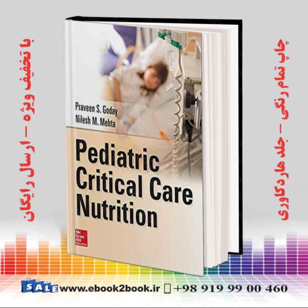 کتاب Pediatric Critical Care Nutrition