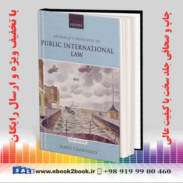 کتاب Brownlie'S Principles Of Public International Law