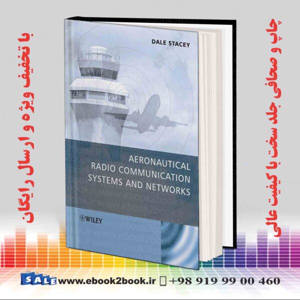 کتاب Aeronautical Radio Communication Systems And Networks