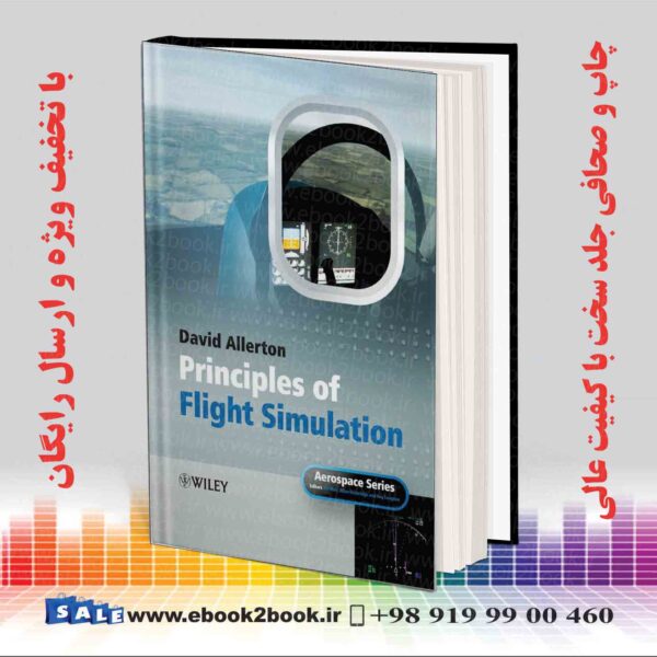 کتاب Principles Of Flight Simulation