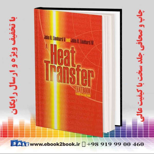 کتاب A Heat Transfer Textbook 4Th Edition
