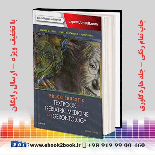 کتاب Brocklehurst'S Textbook Of Geriatric Medicine And Gerontology 8Th Edition