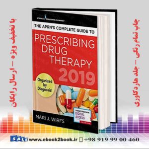 کتاب The APRN's Complete Guide to Prescribing Drug Therapy 2019
