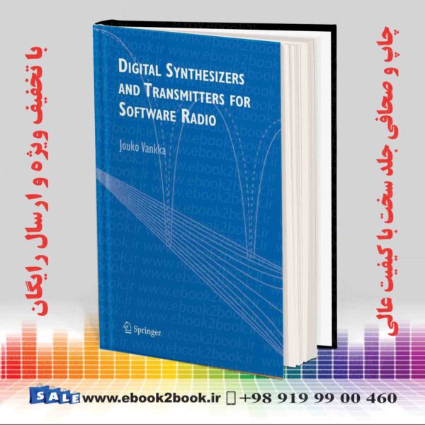 کتاب Digital Synthesizers And Transmitters For Software Radio