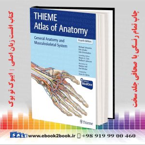 کتاب آناتومی عمومی و سیستم اسکلتی-عضلانی (اطلس آناتومی THIEME) ویرایش چهارم 2025