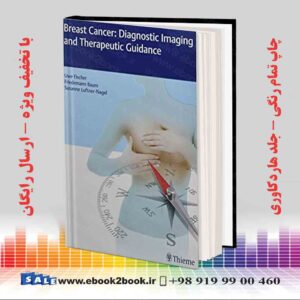 کتاب Breast Cancer: Diagnostic Imaging and Therapeutic Guidance