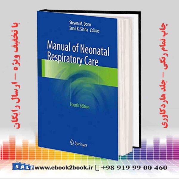 کتاب Manual Of Neonatal Respiratory Care, 4Th Edition