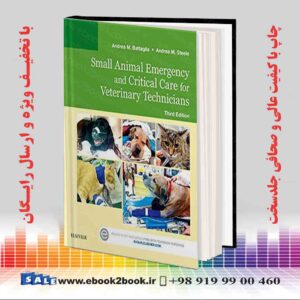 کتاب Small Animal Emergency and Critical Care for Veterinary Technicians 3rd Edition