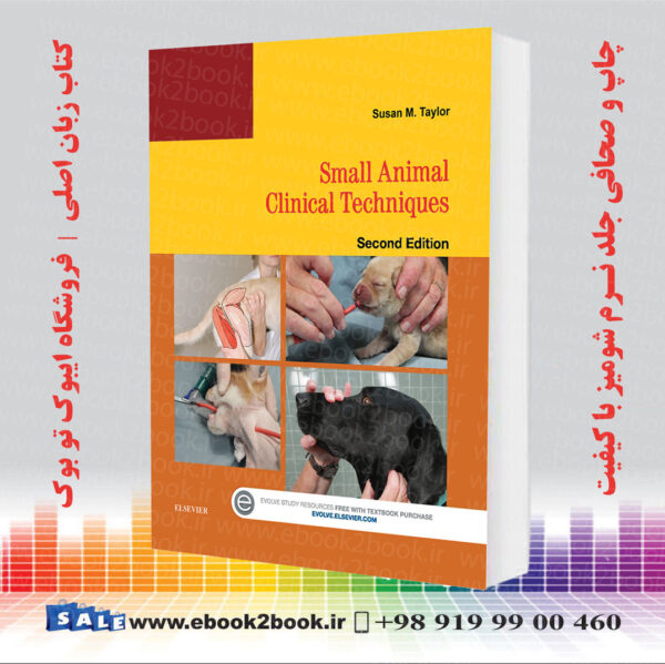 کتاب Small Animal Clinical Techniques, 2Nd Edition