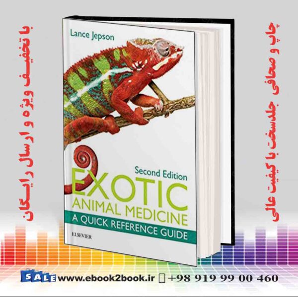 کتاب Exotic Animal Medicine: A Quick Reference Guide 2Nd Edition