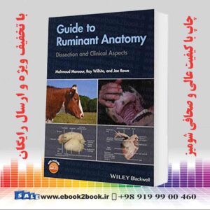 کتاب Guide to Ruminant Anatomy: Dissection and Clinical Aspects