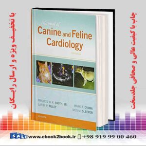 کتاب Manual of Canine and Feline Cardiology, 5th Edition