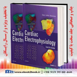 کتاب Cardiac Electrophysiology: From Cell to Bedside 7th Edition