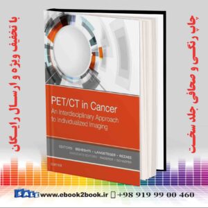 کتاب PET/CT in Cancer: An Interdisciplinary Approach to Individualized Imaging