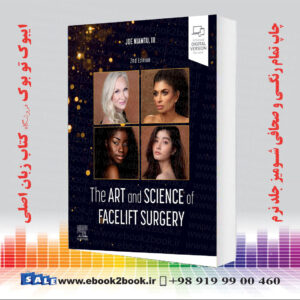 کتاب The Art and Science of Facelift Surgery 2nd Edition