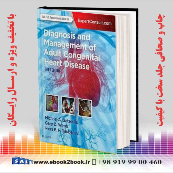 کتاب Diagnosis And Management Of Adult Congenital Heart Disease 3Rd Edition