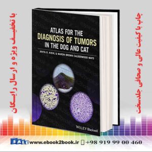 کتاب Atlas for the Diagnosis of Tumors in the Dog and Cat