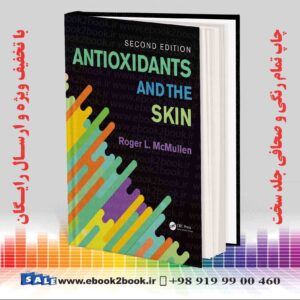 کتاب Antioxidants and the Skin 2nd Edition