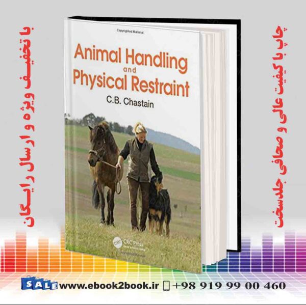 کتاب Animal Handling And Physical Restraint