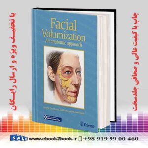 کتاب Facial Volumization: An Anatomic Approach