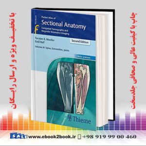 کتاب Pocket Atlas of Sectional Anatomy Volume III 2nd Edition