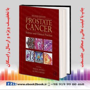 کتاب Prostate Cancer: Science and Clinical Practice 2nd Edition
