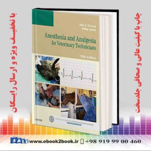 کتاب Anesthesia and Analgesia for Veterinary Technicians 5th Edition