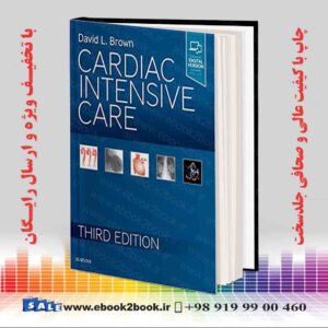 کتاب مراقبت های ویژه قلبی برون چاپ سوم