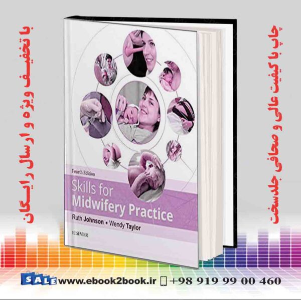 کتاب Skills For Midwifery Practice 4Th Edition