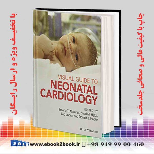 کتاب Visual Guide To Neonatal Cardiology