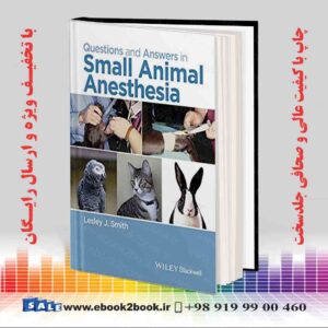 کتاب Questions and Answers in Small Animal Anesthesia